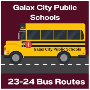 2023-2024 Galax City Public Schools Bus Routes